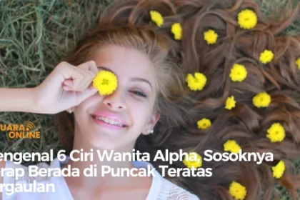 Ciri wanita alpha selanjutnya